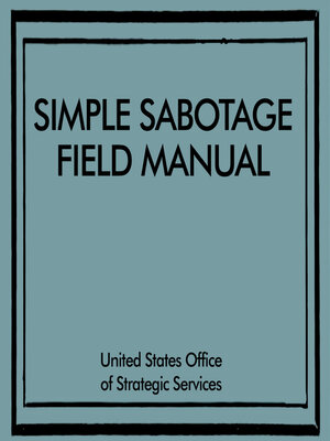 cover image of Simple Sabotage Field Manual
